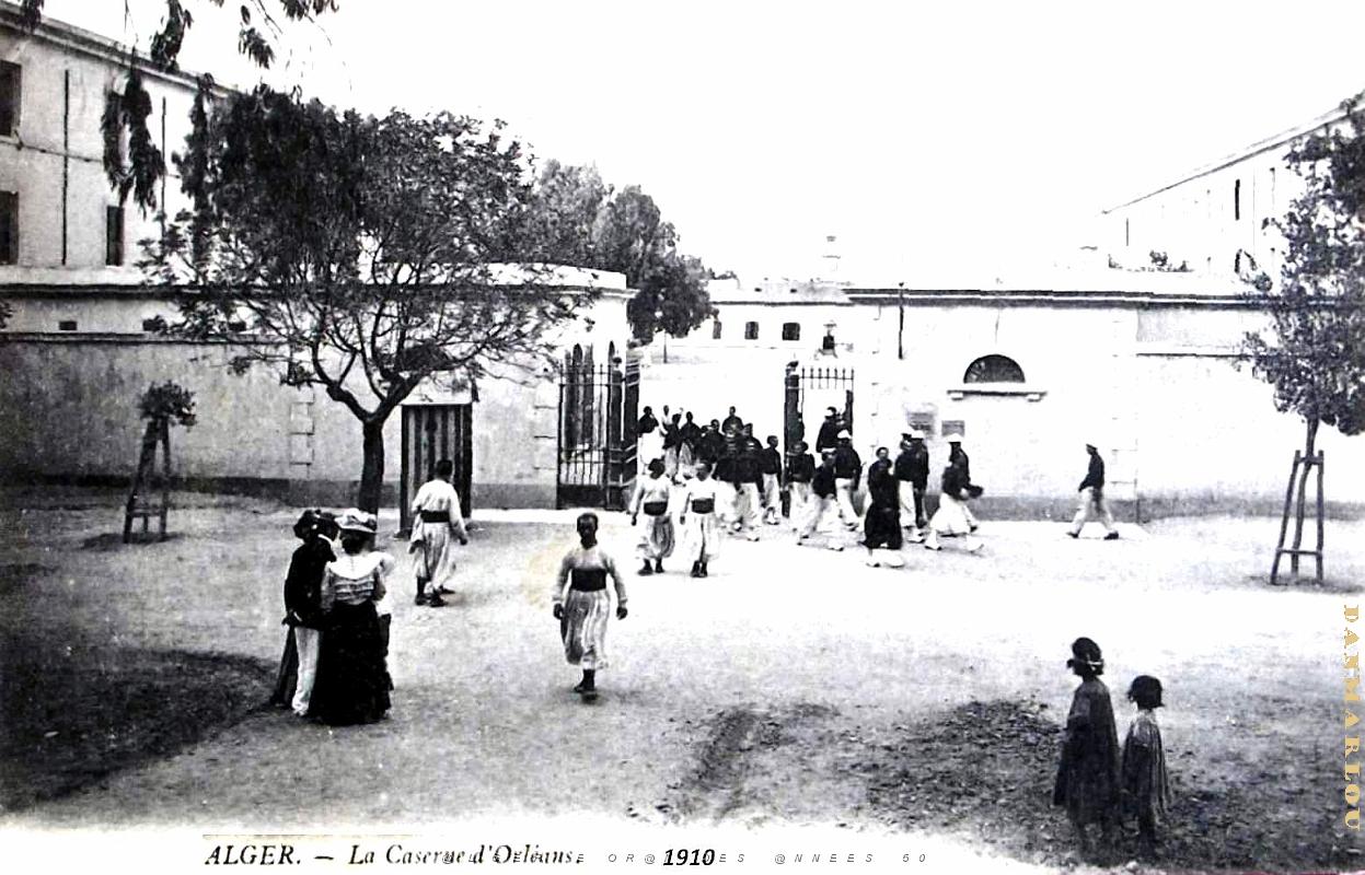3083- Alger - Caserne d'Orleans - 1910.jpg